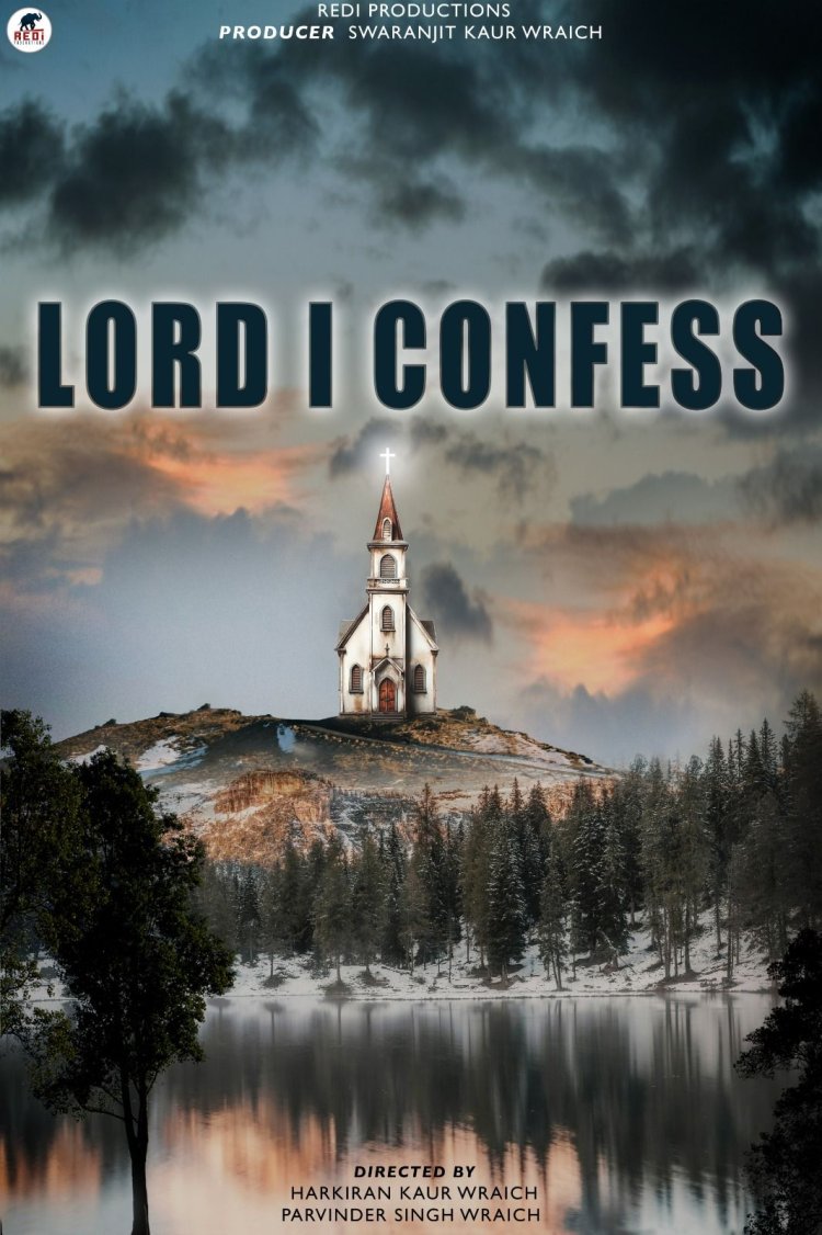 Hindi Movie Lord I Confess announced by Producer Swaranjit Kaur Wraich